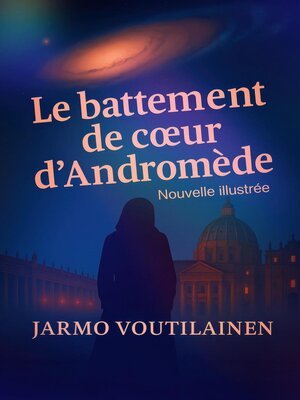 cover image of Le battement de cœur d'Andromède